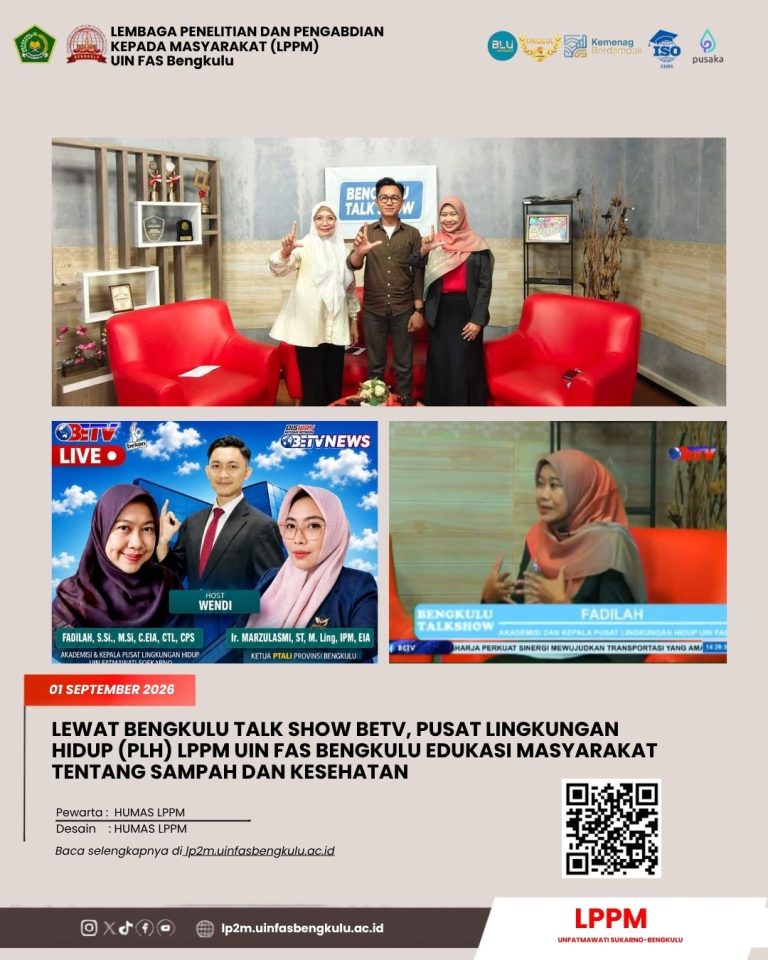 AGA PENELITIAN DAN PENGABDIAN KEPADA MASYARAKAT (LPPM) UIN FAS Bengkulu